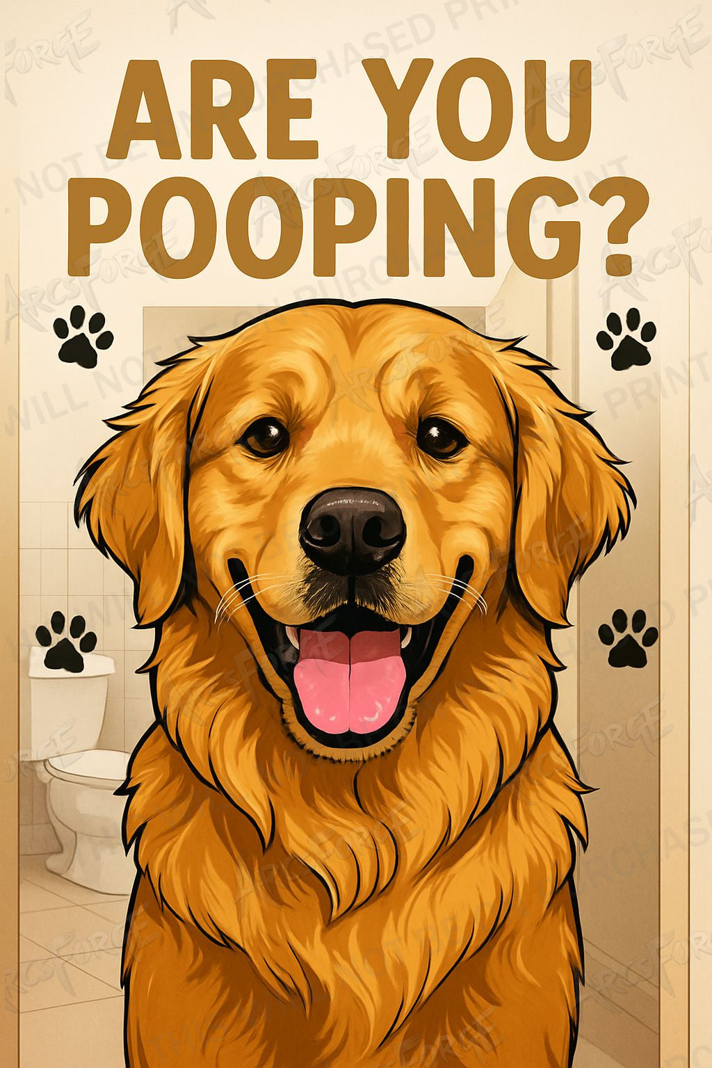 Are You Pooping Golden Retriever HD Metal Wall Art – Dog Lover Paw Poster 12x18