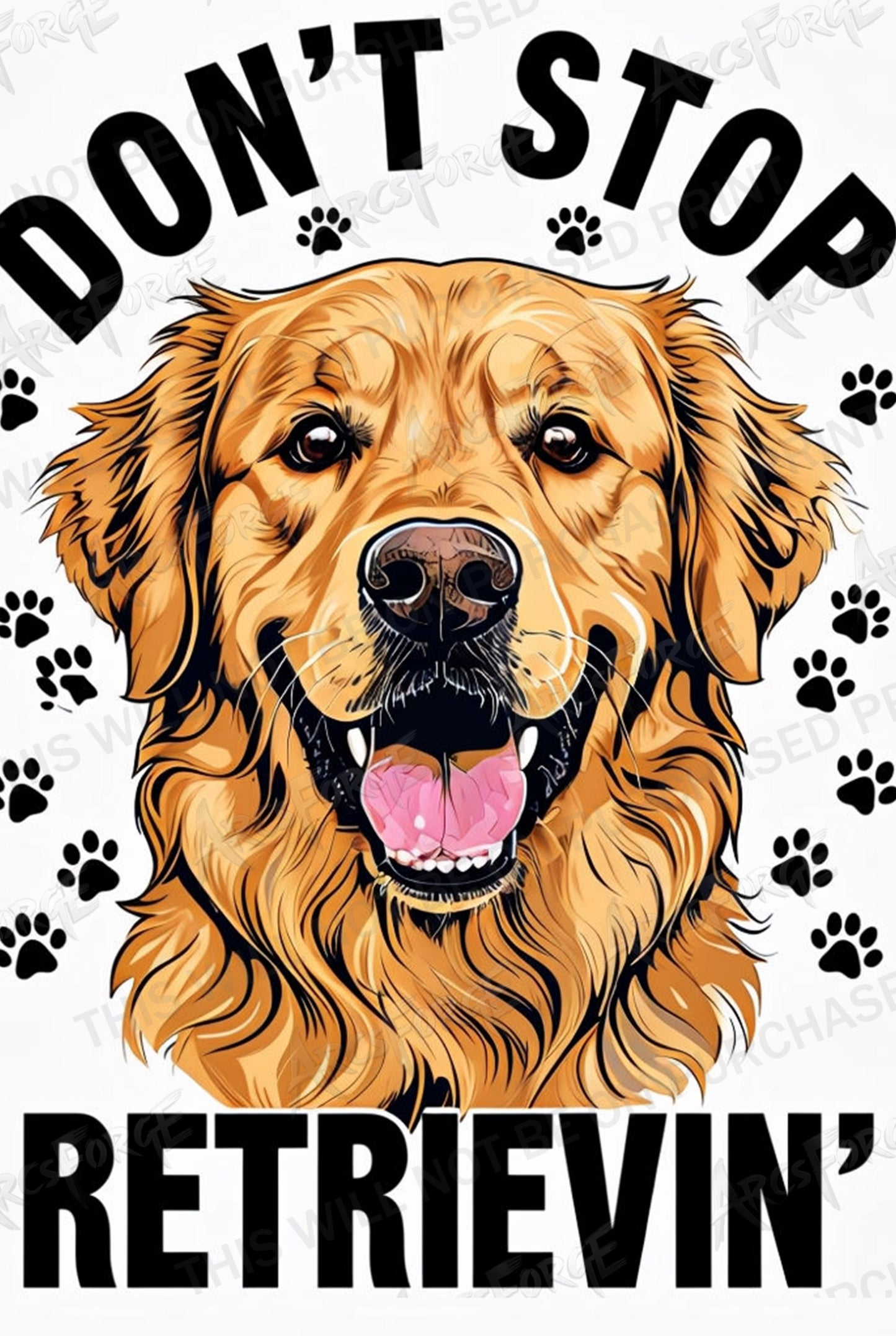 Don’t Stop Retrievin Golden Retriever HD Metal Wall Art – Dog Fans Poster 12x18